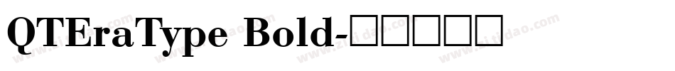 QTEraType Bold字体转换